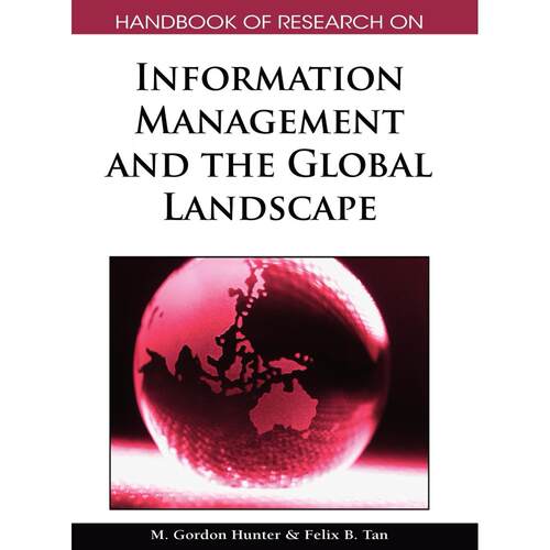 【预售 按需印刷】英文原版信息管理与全球格局研究手册Handbook of Research on Information Management and the Global Landsca