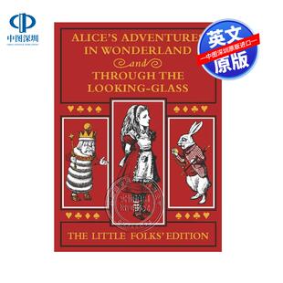 预售英文原版 爱丽丝梦游仙境和镜中奇遇记 精装全彩插图版 Alice's Adventures in Wonderland and Through the Looking-Glass