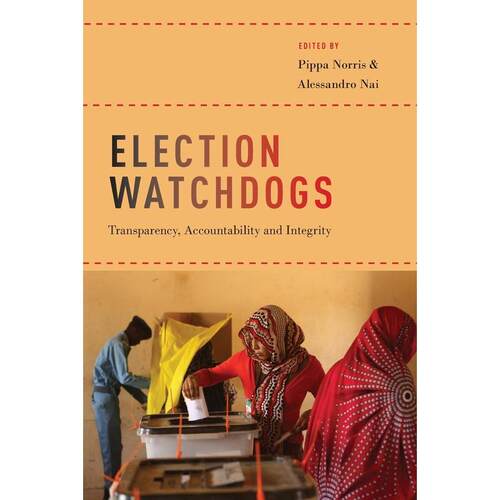 预售【按需印刷】英文原版 Election Watchdogs选举监察 牛津大学出版 原装进口正版书籍