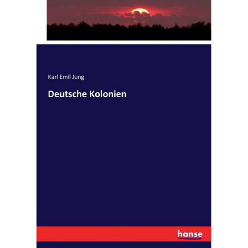 【预售 按需印刷】英文原版 德国殖民地 Deutsche Kolonien 进口原版正版书籍