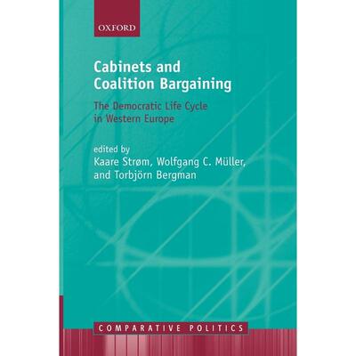 预售【按需印刷】英文原版 Cabinets and Coalition Bargaining柜子和联合谈判 牛津大学出版 原版进口正版书籍
