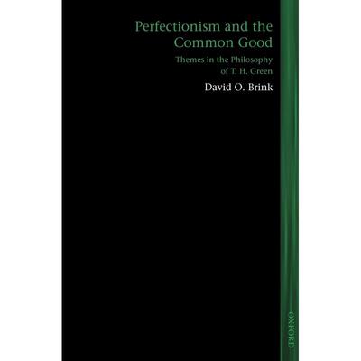 预售【按需印刷】英文原版 Perfectionism and the Common Good 完美主义与公共利益 牛津大学出版 原版进口正版书籍