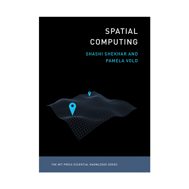【预售英文原版】空间计算 MIT新概念知识读本 Spatial Computing (MIT Press Essential Knowledge series) 麻省理工学院出版社