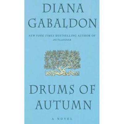 现货 英文原版 异乡人4：秋天的鼓 Drums of Autumn 英文版小说 Diana Gabaldon 进口书籍正版