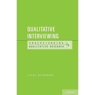 Qualitative Interviewing定性访谈 牛津大学出版 预售 进口正版 英文原版 原版 书籍 按需印刷