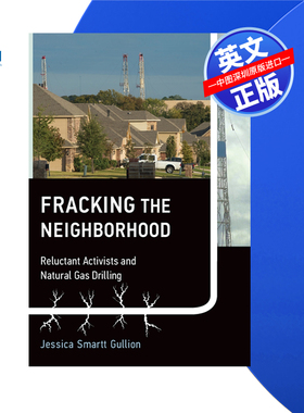 【预售 按需印刷】对社区进行水力压裂 Fracking the Neighborhood 进口英文正版书籍