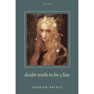 按需印刷 预售 Liar怀疑真理为谎言 进口正版 Doubt 原版 英文原版 书籍 Truth 牛津大学出版
