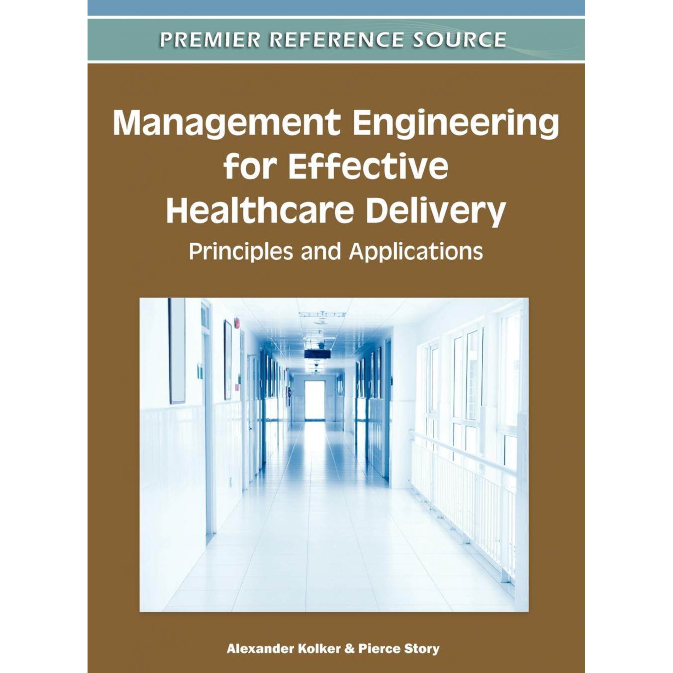 【预售 按需印刷】英文原版有效医疗交付的管理工程Management Engineering for Effective Healthcare Delivery原装进口正版书籍