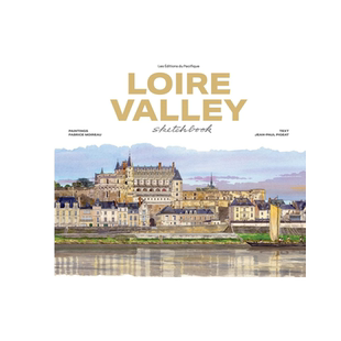 【预售英文原版】卢瓦尔河谷水彩画速写 绘画素描技法入门赏析 精装 Loire Valley Sketchbook 旅行写生薄 Fabrice Moireau 艺术书