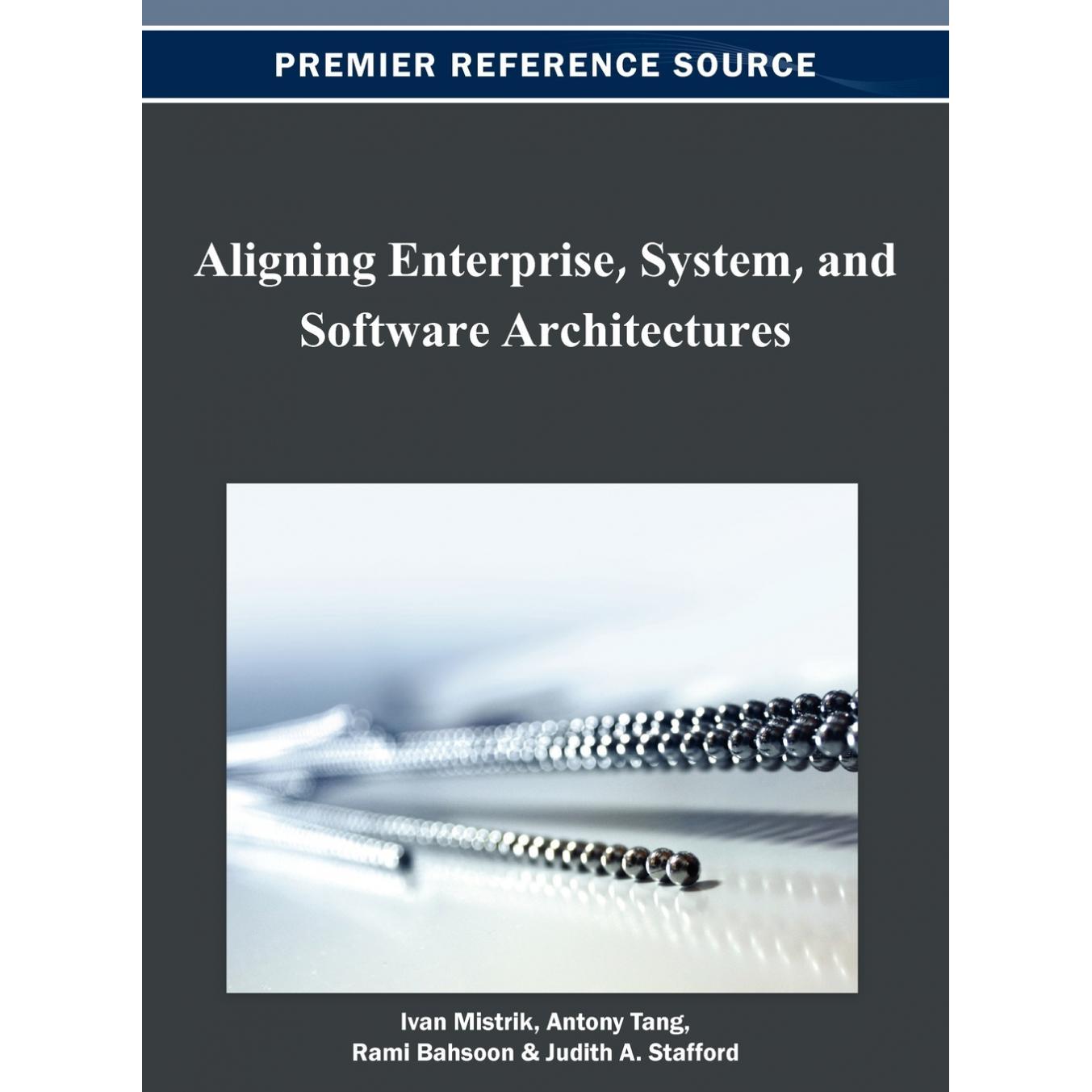 【预售 按需印刷】英文原版企业、系统和软件架构的对齐Aligning Enterprise System and Software Architectures原装进口正版书