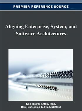 【预售 按需印刷】英文原版企业、系统和软件架构的对齐Aligning Enterprise  System  and Software Architectures原装进口正版书
