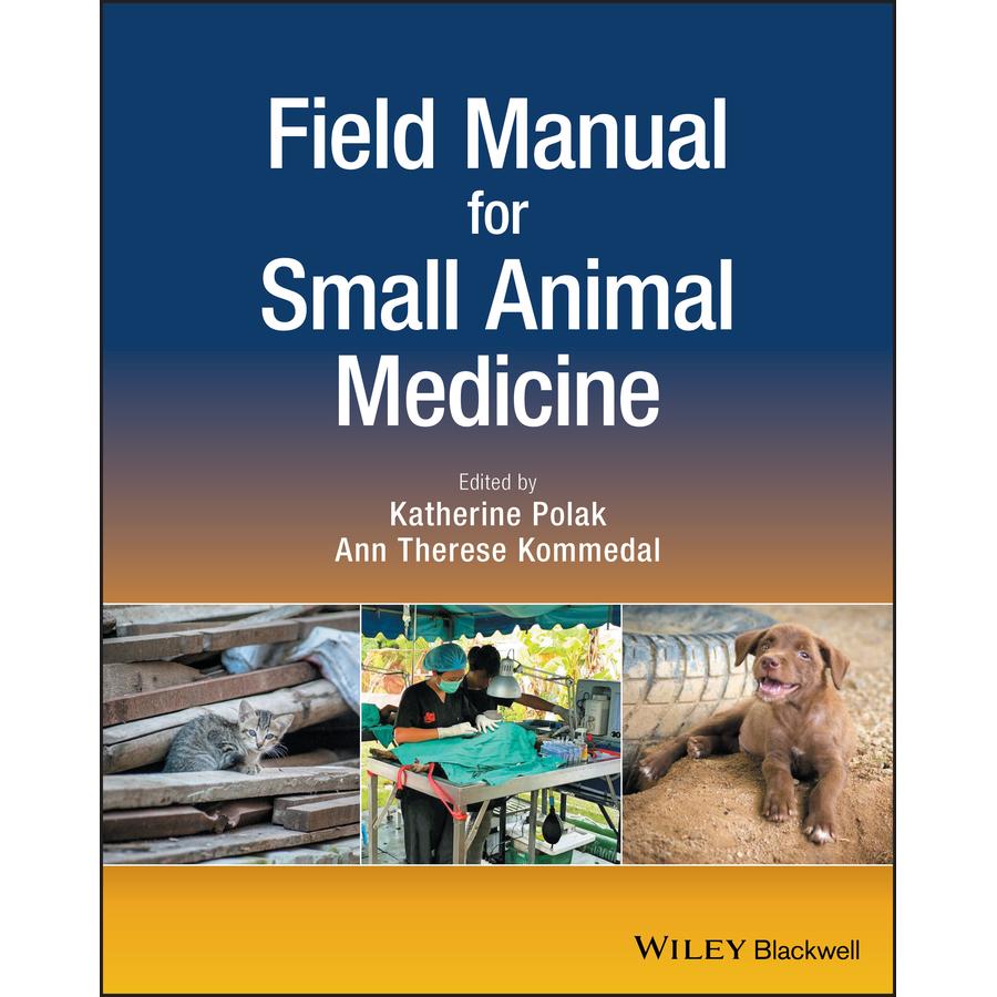 【预售 按需印刷】英文原版小型动物医学手册Field Manual for Small Animal Medicine原装进口正版书籍