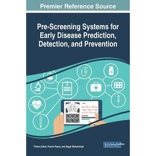 英文原版 Detecti Prediction Systems 预售 按需印刷 for 检测和预防 早期疾病预测 Disease 预筛查系统Pre Early Screening
