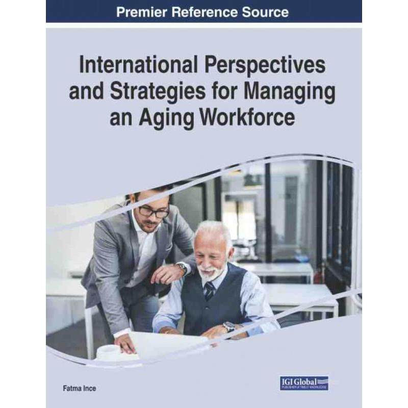 【预售 按需印刷】英文原版International Perspectives and Strategies for Managing an Aging Workforce进口原版正版书籍