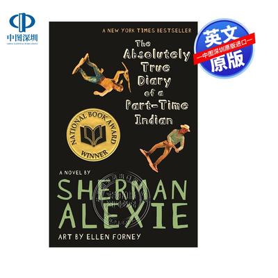 现货英文原版 印第安男孩的真实日记 The Absolutely True Diary of a Part-Time Indian