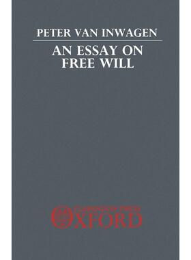 预售【按需印刷】英文原版 An Essay on Free Will自由意志论 牛津大学出版 原版进口正版书籍