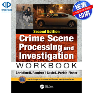 预售【按需印刷】英文原版 犯罪现场处理与调查工作簿，第二版 Crime Scene Processing and Investigation Workbook  Second Edit