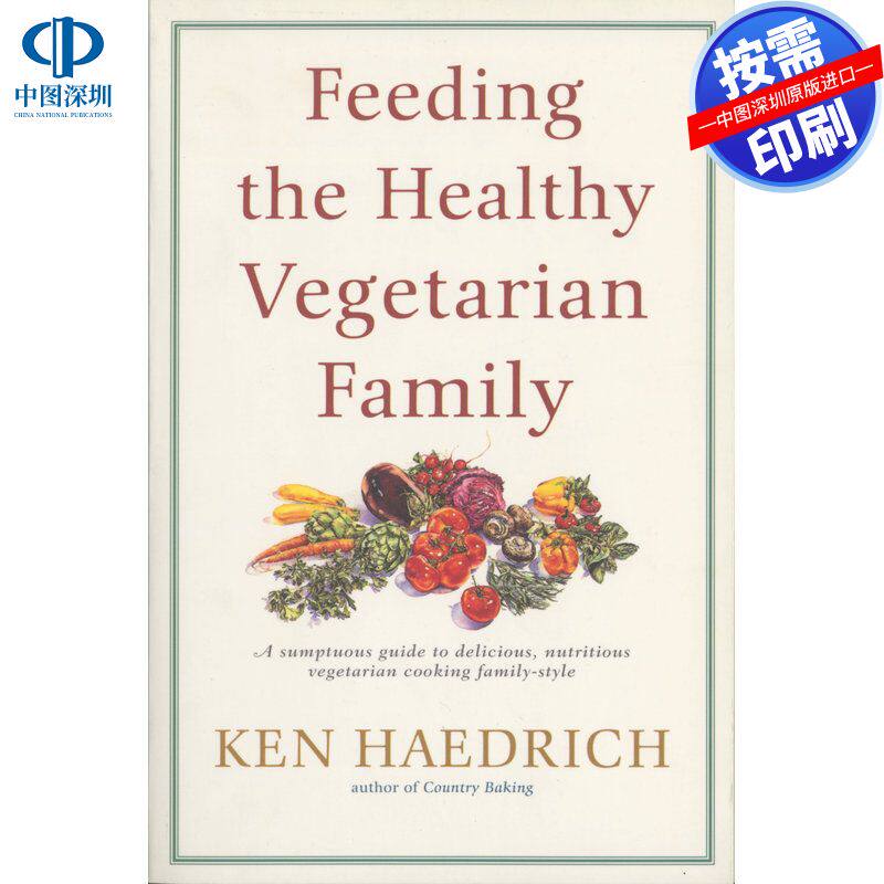 预售【按需印刷】喂养健康素食家庭Feeding the Healthy Vegetarian Family企鹅兰登出版 进口书籍正版