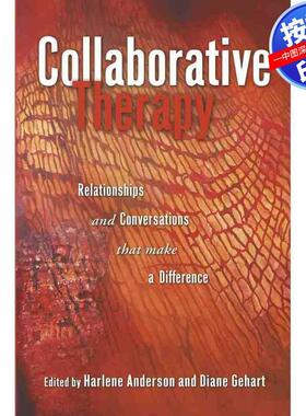预售【按需印刷】英文原版 合作治疗 Collaborative Therapy 原装进口正版书籍