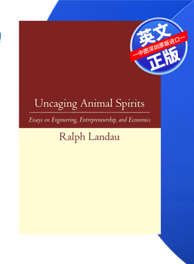 【预售 按需印刷】解开动物精神:工程、创业和经济学论文 Uncaging Animal Spirits 进口英文正版书籍