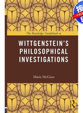 预售【按需印刷】英文原版 《维特根斯坦哲学研究》劳特利奇指南 The Routledge Guidebook to Wittgensteins Philosophical Inves