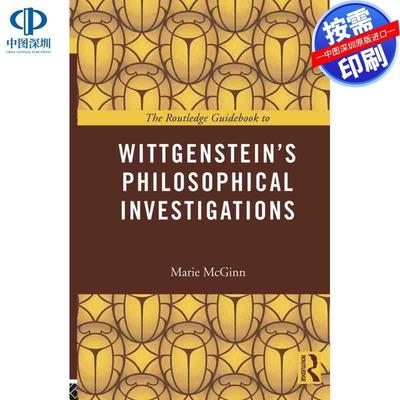 预售【按需印刷】英文原版 《维特根斯坦哲学研究》劳特利奇指南 The Routledge Guidebook to Wittgensteins Philosophical Inves