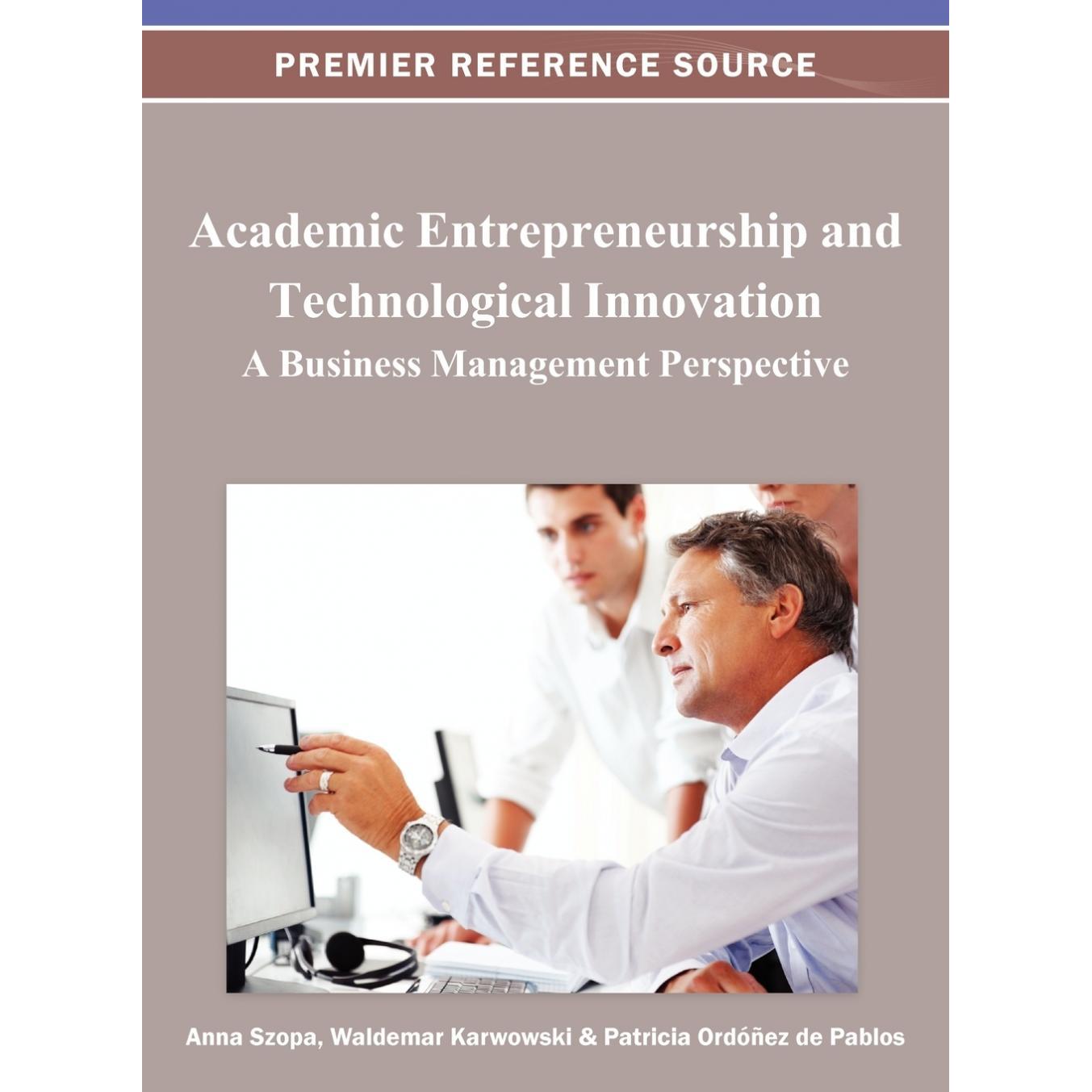【预售 按需印刷】英文原版学术创业与技术创新Academic Entrepreneurship and Technological Innovation原装进口正版书籍