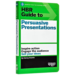 英文原版 哈佛商业评论:具有说服力的报告 HBR Guide to Persuasive Presentations