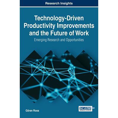 【预售 按需印刷】英文原版技术驱动的生产力提升与未来的工作Technology-Driven Productivity Improvements and the Future of W