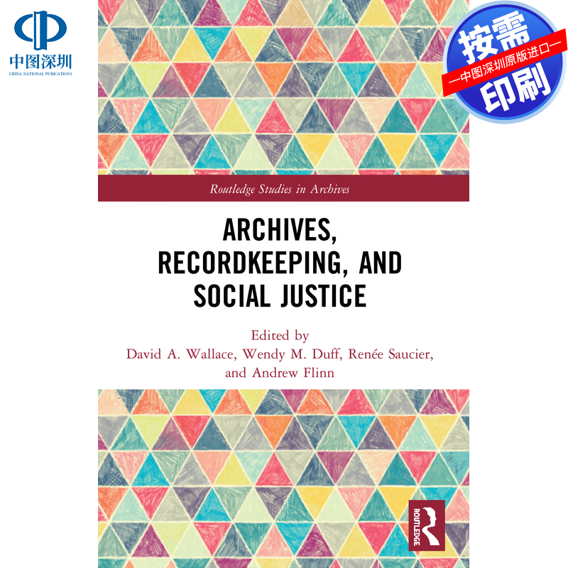 预售【按需印刷】英文原版 档案、记录保管与社会正义 Archives  Recordkeeping and Social Justice 原装进口正版书籍