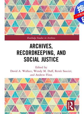 预售【按需印刷】英文原版 档案、记录保管与社会正义 Archives  Recordkeeping and Social Justice 原装进口正版书籍