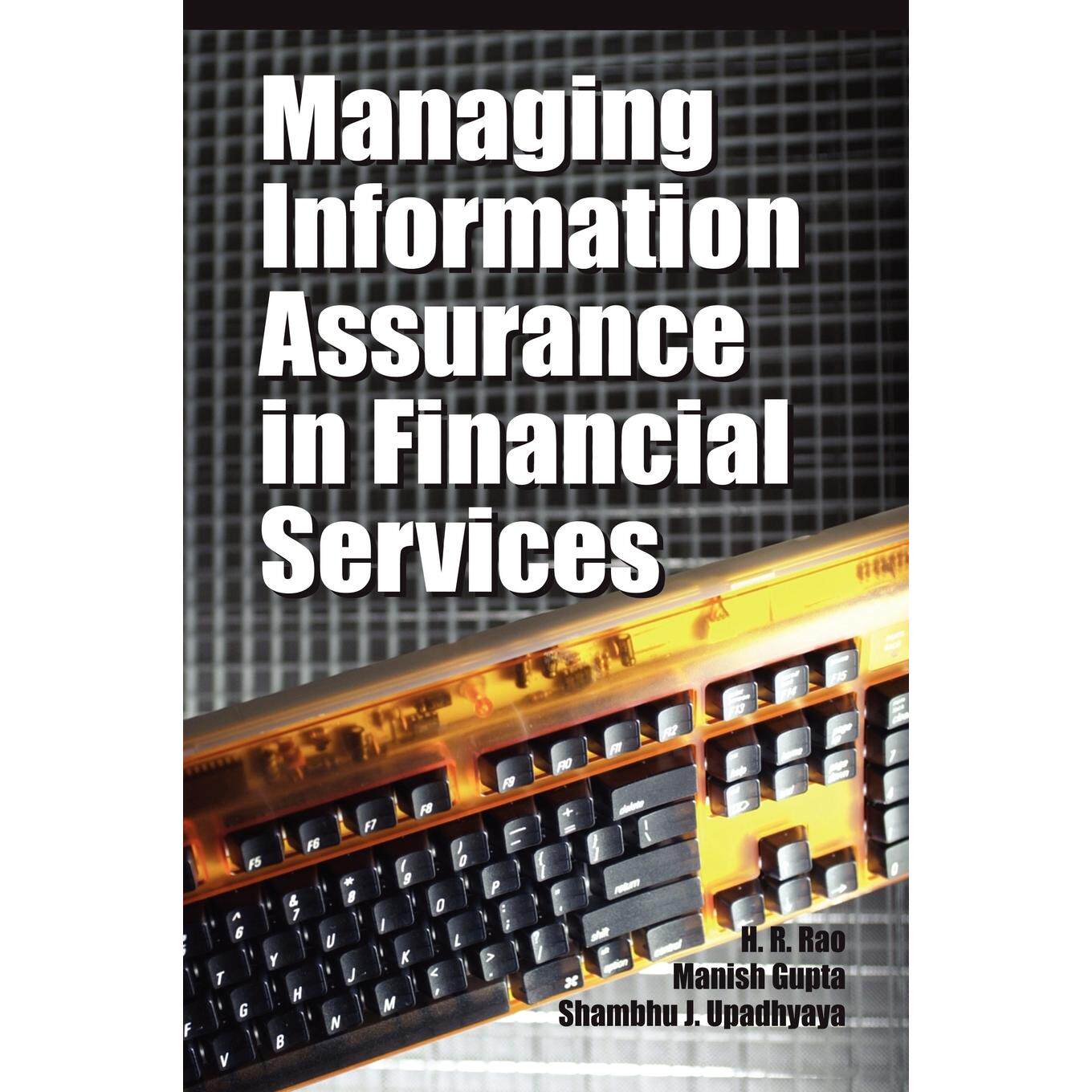 【预售 按需印刷】英文原版金融服务业的信息保障管理Managing Information Assurance in Financial Services原装进口正版书籍