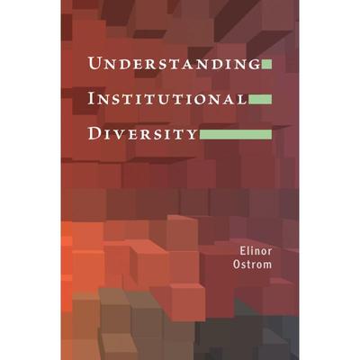 【预售 按需印刷】 Understanding Institutional Diversity了解体制多样性 普林斯顿大学出版 英文原版进口正版书籍