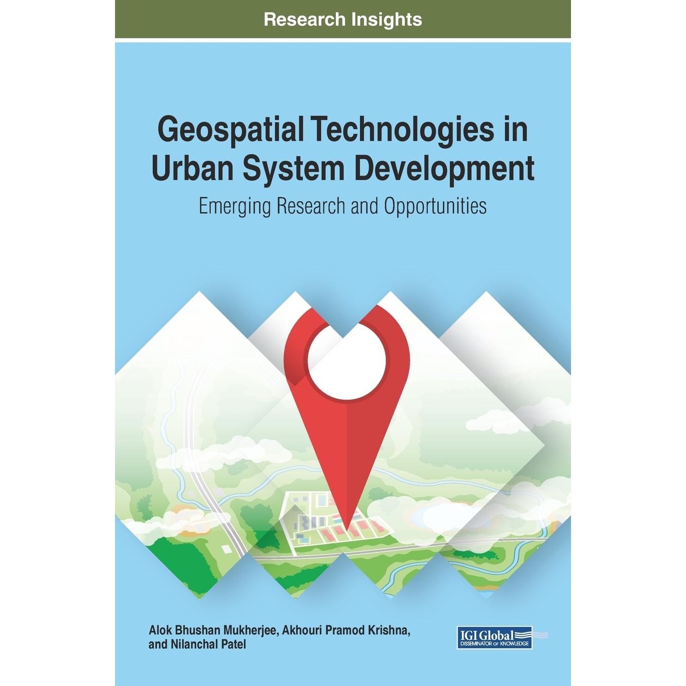 【预售 按需印刷】英文原版城市系统发展中的地理空间技术Geospatial Technologies in Urban System Development原装进口正版书籍