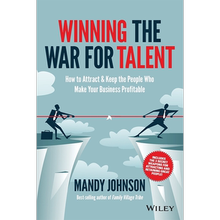 【预售 按需印刷】赢得人才争夺战:如何吸引和留住让企业盈利的人才 英文正版 Winning The War For Talent 企业管理 进口书