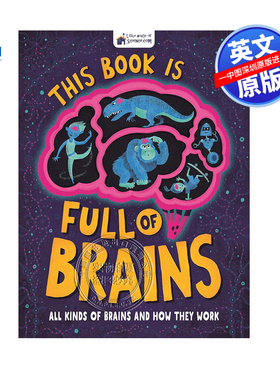 英文原版 充满智慧的大脑 各种大脑及其工作原理 精装 大脑是如何工作的 This Book is Full of Brains 探索神经科学机制