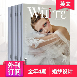 外刊订购 White Sposa 婚礼杂志 年订阅4期 意大利婚纱时尚