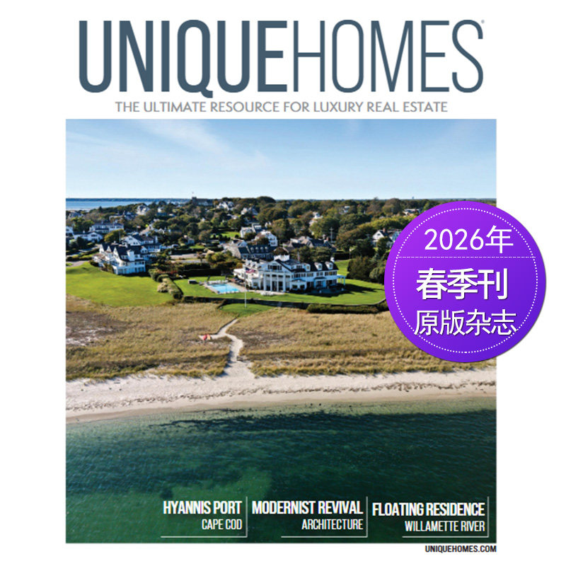 【单期可选】Unique Homes 2026/25/21年春/冬季刊 美国房地产建筑杂志