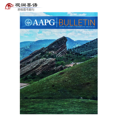 【单期】AAPG Bulletin 美国石油地质学技术杂志 2018年12月