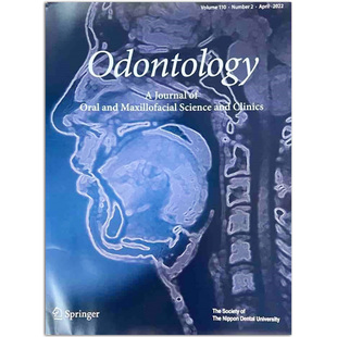 2022年4月刊 Odontology 牙科学医学杂志