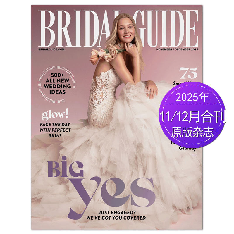 【单期可选】Bridal Guide 2025/24/23年月刊 婚礼指南 美国婚礼婚纱设计杂志 英文英语国外刊