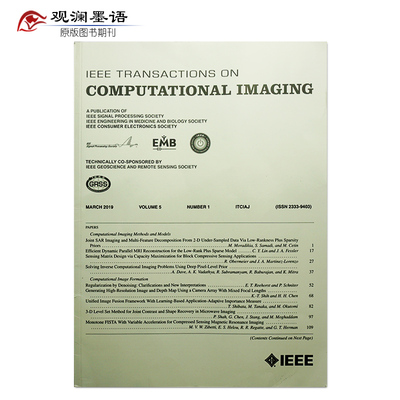 IEEE Transactions on Computational Imaging 2019年3月 IEEE计算成像汇刊