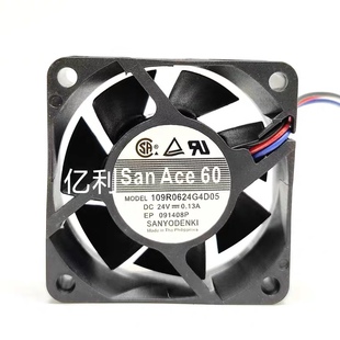 109R0624G4D05 0.13A 6CM 24V 散热风扇 6025 全新三洋
