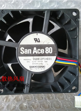 原装三洋9G0812P1H041 8038 12V 0.9A 4线风扇9G0812P1H031