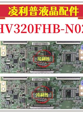 全新原装京东方HV320FHB-N02 N00逻辑板47-6021088 32寸 TCON板