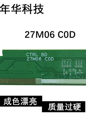 原装边条 27M06 C0D CTRL BD 成色漂亮RM92168FD-0E5CK现货
