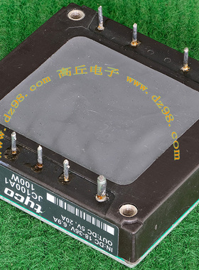 TYCO JC100A1 18-36V转5V 20A 100W 隔离 电源模块 拆机