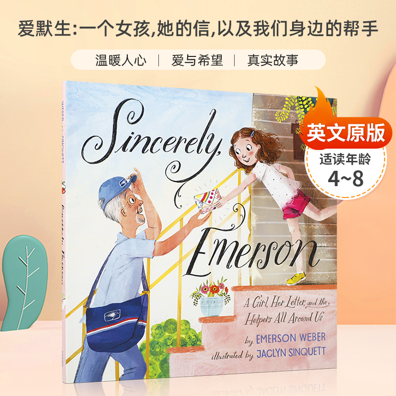 Sincerely, Emerson: A Girl, Her Letter, and the Helpers All Around Us一个女孩，她的信，以及我们身边的帮手 精装绘本 书籍/杂志/报纸 儿童读物原版书 原图主图