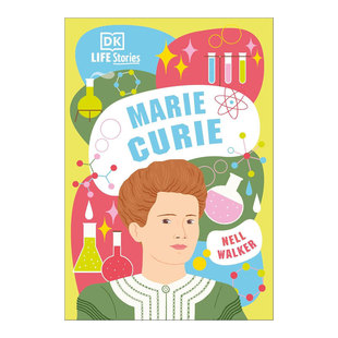故事人物传记 14岁 Life 传记10 全彩插图平装 真实生活 Curie居里夫人探索居里夫人改变世界 Marie Stories 预售英文原版