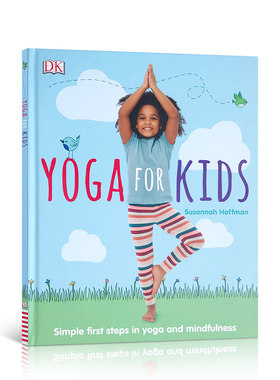 英文原版 Yoga For Kids 儿童亲子瑜伽健身课程 初级入门零基础教程大全图解 锻炼宝宝的灵活性肌体协调性亲子互动读物 DK出版